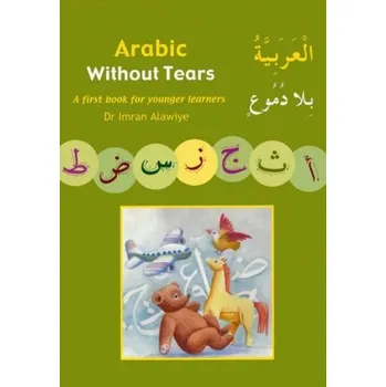 Předškolní výuka Arabic without Tears - Imran, Alawiye [EN] (2006)