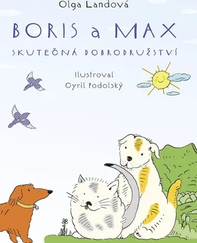 Pohádka Boris a Max - Olga Landová (2020, pevná)