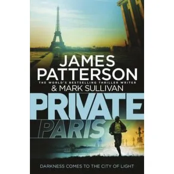 Private Paris - Patterson, James