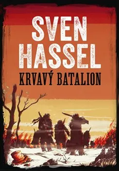 kniha Krvavý batalion - Sven Hassel
