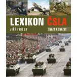 Lexikon ČSLA: Svazy a svazky - Jiří Fidler (2020, pevná)