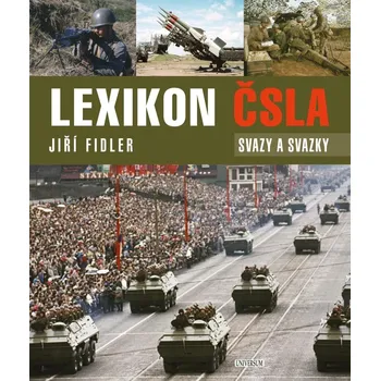Lexikon ČSLA: Svazy a svazky - Jiří…