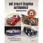 Dvě století českých automobilů - Marián…