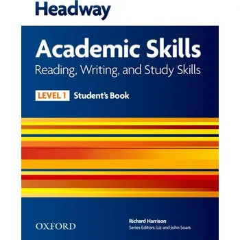 Anglický jazyk Headway Academic Skills 1 Reading, Writing and Study Skills Student´s Book with Online Practice -