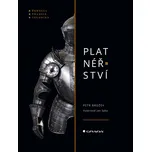 Platnéřství - Petr Brožek, Jan Syka…