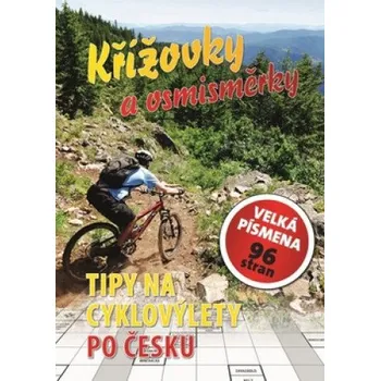 Kniha Křížovky a osmisměrky: Tipy na cyklovýlety po Česku - Ottovo nakladatelství (2019, brožovaná bez přebalu lesklá)