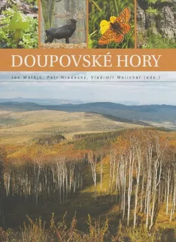Cestování Doupovské hory - Jan Matějů (2016, pevná)