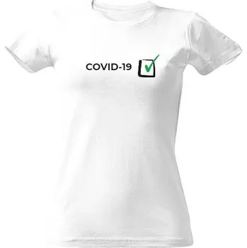 Dámské tričko Tričko s potiskem COVID-19 - splněn, dámské dámské