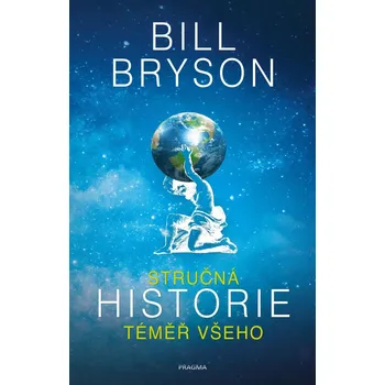 Kniha Stručná historie téměř všeho - Bill Bryson (2019) [E-kniha]