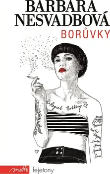 Borůvky: Muži jsou skvělý doplněk - Barbara Nesvadbová (2017, pevná)