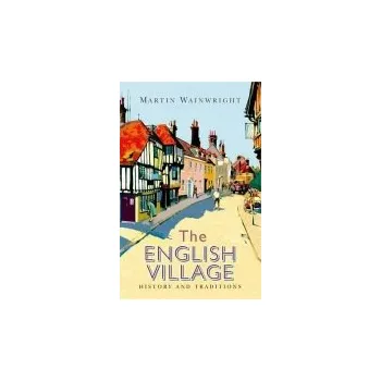 Cizojazyčná kniha English Village - Wainwright, Martin