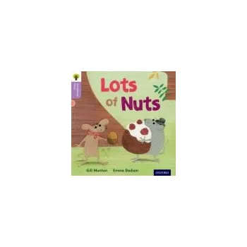 Cizí jazyk Oxford Reading Tree Traditional Tales: Level 1+: Lots of Nuts - Munton, Gill a Gamble, Nikki a Heapy, Teresa