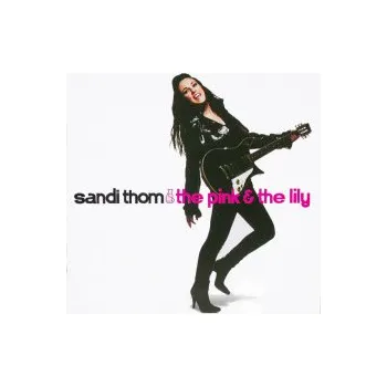 Zahraniční hudba Pink & The Lily - Thom Sandi [CD]