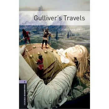 Oxford Bookworms Library: Level 4:: Gulliver's Travels audio pack – Jonathan Swift (EN)