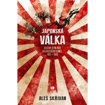 Kniha Japonská válka - Aleš Skřivan (E-Kniha)