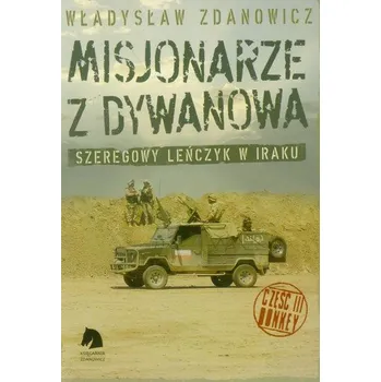 Misjonarze z Dywanowa Tom 3 Honkey - Zdanowicz Władysław