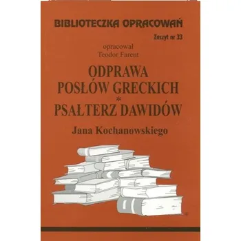 B.33 - ODPRAWA POSŁÓW GRECKICH