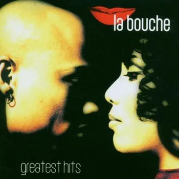 Zahraniční hudba Greatest Hits - La Bouche