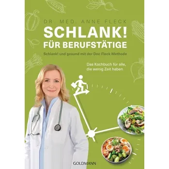 Schlank! für Berufstätige - Fleck, Anne