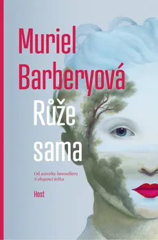 Růže sama - Muriel Barberyová (2021, pevná)