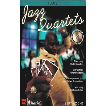 JAZZ QUARTETS + CD flute quartets / kvarteta pro příčnou flétnu
