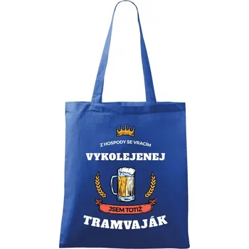 Látková taška Z hospody se vracím - Tramvaják