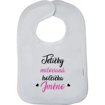 Bryndák Dětský bryndák New Baby Tetičky milovaná holčička