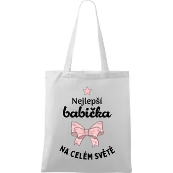 Látková taška Nejlepší babička na celém světě
