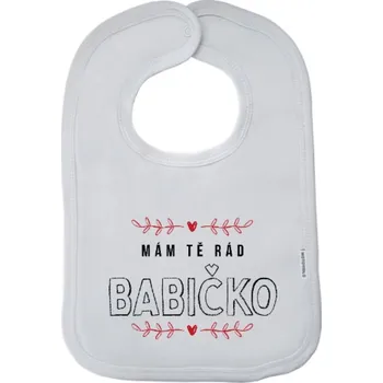 Bryndák Dětský bryndák New Baby Mám tě rád babičko