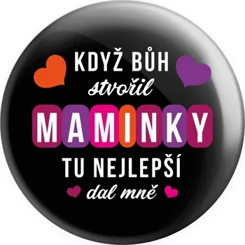 Placka Když Bůh stvořil maminky