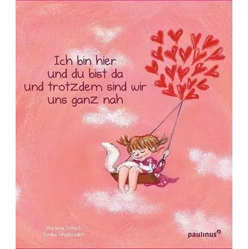 První čtění Ich bin hier und du bist da und trotzdem sind wir uns ganz nah - Fritsch, Marlene