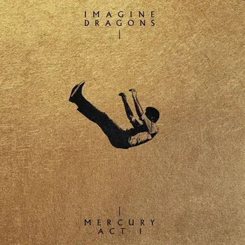 Zahraniční hudba Mercury: Act 1 - Imagine Dragons