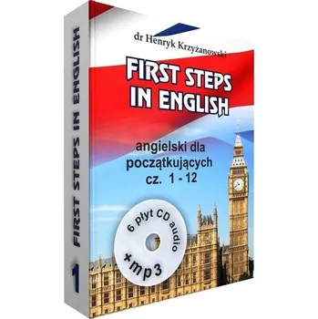 Anglický jazyk First steps in English cz.1 (1-12) w.2017 - dr Henryk Krzyżanowski