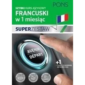 Francouzský jazyk W 1 miesiąc - Francuski Superzestaw PONS - Praca zbiorowa