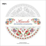 Kouzlo slováckého ornamentu - H.…