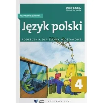 Język polski SP 4. Kształc. językowe. Podr. OPERON - Praca zbiorowa