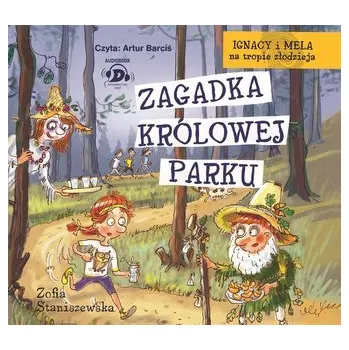 Ignacy i Mela na tropie... Zagadka Królowej CD - Zofia Staniszewska, Artur Barciś