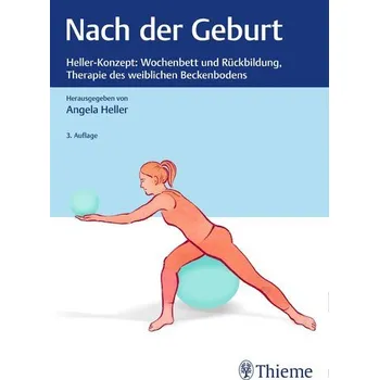 Nach der Geburt - Heller, Angela