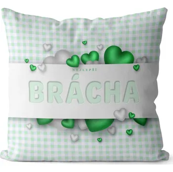 Dekorativní polštářek Polštář 40 x 40 cm - Nejlepší brácha