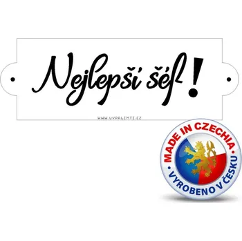 VypálímTi.cz Stencil šablona - Nejlepší šéf!
