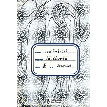 Poezie Já, člověk - Jan Kubíček