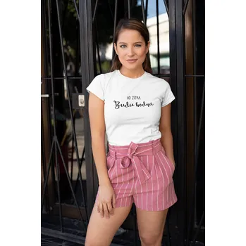 Dámské tričko Dámské tričko Od zítra budu hodná Barva: Bílá, Velikost: L