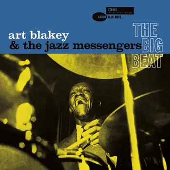 Zahraniční hudba Blue Note ART BLAKEY &amp; JAZZ MESSEN - BIG BEAT (Blue Note Classic Vinyl Reissue Series / 180gr. 1-LP Holland Jazz High Quality, Remastered)