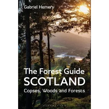 Cestování Forest Guide: Scotland - Hemery, Gabriel