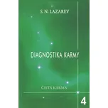 Diagnostika karmy 4 - Sergej Lazarev (2011, brožovaná)