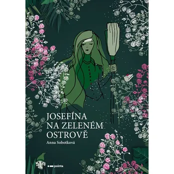 Kniha Josefína na zeleném ostrově - Anna Sobotková (E-Kniha)