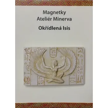 Dekorativní magnet Okřídlená Isis – magnetka (magnetka – Egypt)