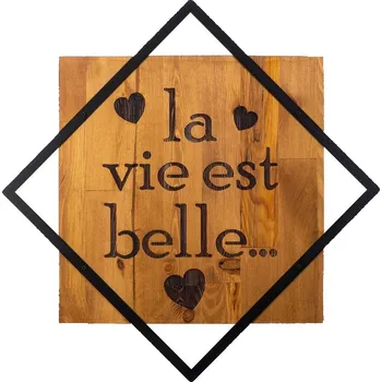 Nástěnná dřevěná dekorace LA VIE EST BELLE hnědá/černá