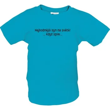 Tričko s potiskem Nejhodnější syn na světě! dětské