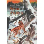 Rys za 200 litrů - Jaromír Šlosar (2019, pevná)